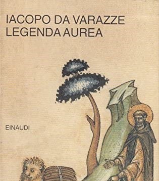 Legenda Aurea di Iacopo da Varazze